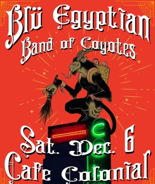 Blü Egyptian and Band of Coyotes
