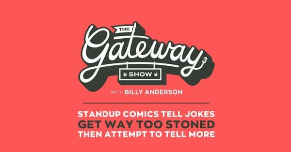 Billy Anderson Presents: THE GATEWAY SHOW